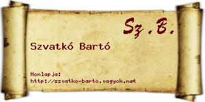 Szvatkó Bartó névjegykártya
